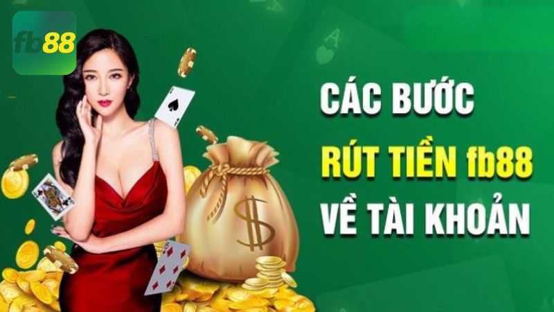 Hướng dẫn rút tiền cực dễ